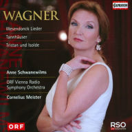 Title: Wagner: Wesendonck Lieder; Tannhauser; Tristan und Isolde, Artist: Anne Schwanewilms