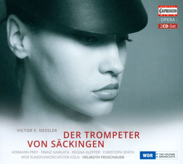 Victor E. Nessler: Der Trumpeter von S¿¿ckingen