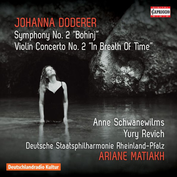 Johanna Doderer: Symphony No. 2 "Bohinj"; Violin Concerto No. 2 "In Breath of Time"