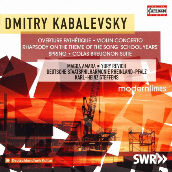 Dmitry Kabalevsky: Overture Path¿¿tique; Violin Concerto; Rhapsody on the Theme of the Song School Years; Spring; Colas Breugnon Suite
