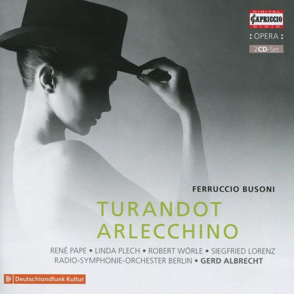 Ferruccio Busoni: Turandot; Arlecchino