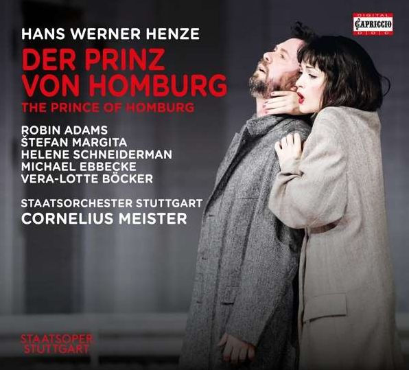 Hans-Werner Henze: Der Prinz von Homburg