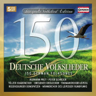 Title: 150 Deutsche Volkslieder (150 German Folksongs), Artist: N/A