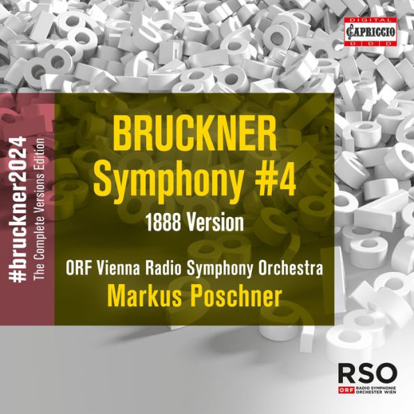 Bruckner: Symphony #4 (1888 Version)