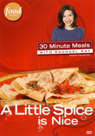 Title: Rachael Ray: A Little Spice Is Nice