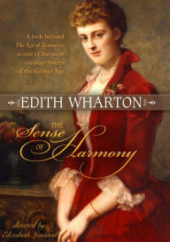 Title: Edith Wharton: The Sense of Harmony