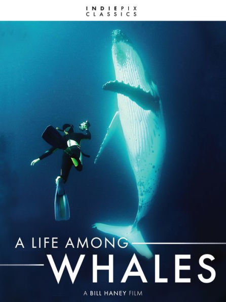 A Life Among Whales