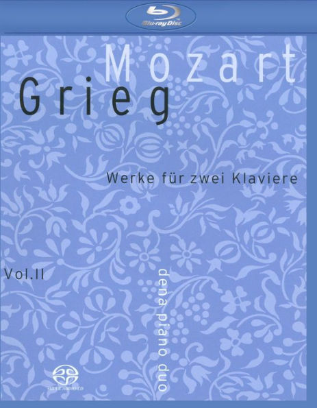 Dena Piano Duo: Mozart/grieg - Werke Fur Zwei Klaviere, Vol. 2