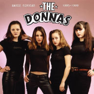 Title: Early Singles 1995-1999, Artist: The Donnas