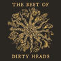 Best of Dirty Heads