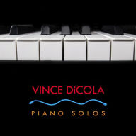 Title: Piano Solos, Artist: Vince DiCola