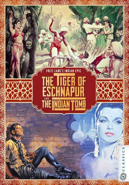 Fritz Lang's Indian Epic: The Tiger of Eschnapur and The Indian Tomb