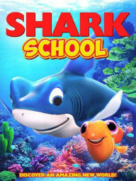 Title: Shark School