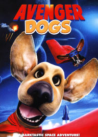 Title: Avenger Dogs