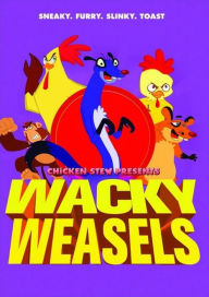 Title: Wacky Weasels