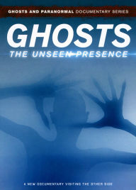 Title: Ghosts: The Unseen Presence