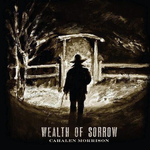 Wealth of Sorrow