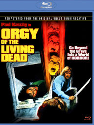 Title: Orgy of the Living Dead [Blu-ray]