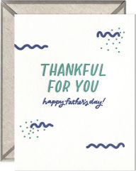 Father's Day Greeting Card Thankful for You