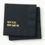 New Year, Same Me NYE Napkin