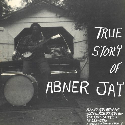 True Story Of Abner Jay