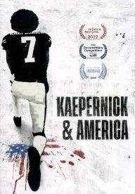 Title: Kaepernick & America