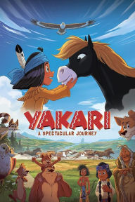 Title: Yakari: A Spectacular Journey