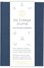 My College Journal: From Your First Day to Graduation