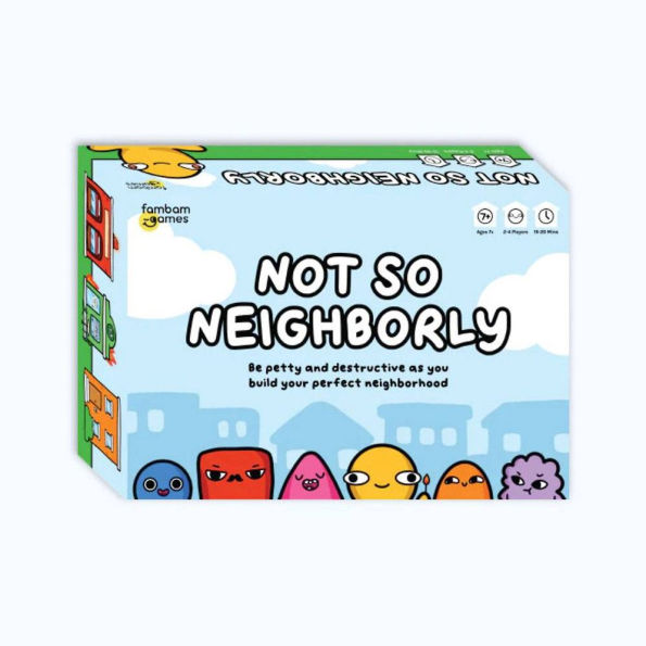 Not So Neighborly by Alice Hong and Jessica Hong