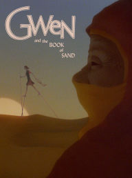 Title: Gwen and the Book of Sand [4K Ultra HD Blu-ray]