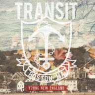 Title: Young New England, Artist: Transit