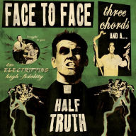 Title: Three Chords and a Half Truth, Artist: Face to Face