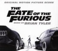 Title: The Fate of the Furious [Original Motion Picture Score], Artist: Brian Tyler