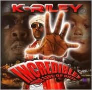Incredible: The Life of Riley