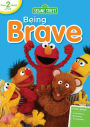 Sesame Street: Being Brave