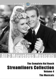 Title: The Complete Hal Roach Streamliners Collection: Volume 4 - The Musicals