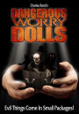 Dangerous Worry Dolls