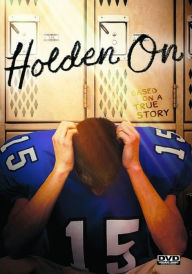 Title: Holden On