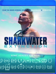 Title: Sharkwater Extinction [Blu-ray]