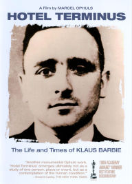 Title: Hotel Terminus: The Life and Times of Klaus Barbie