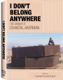 I Don't Belong Anywhere - The Cinema of Chantal Akerman