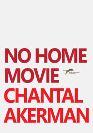 Title: No Home Movie