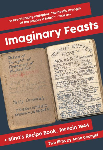 Two Films by Anne Georget: Imaginary Feasts/Mina's Recipe Book