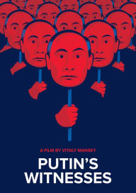 Title: Putin's Witnesses