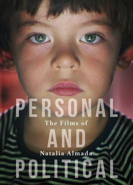 Personal and Political: The Films of Natalia Almada