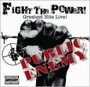 Title: Fight the Power: Greatest Hits Live!, Artist: Public Enemy