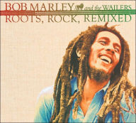 Title: Roots, Rock, Remixed, Artist: Bob Marley & the Wailers