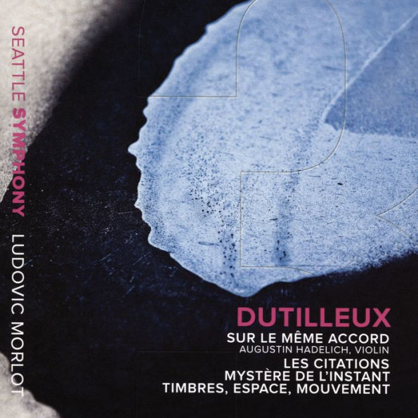 Dutilleux: Sur le M¿¿me Accord; Les Citations; Myst¿¿re de l'Instant; Timbres, Espace, Mouvement