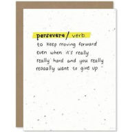 Title: Persevere Greeting Card