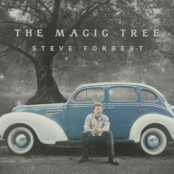 Title: The Magic Tree, Artist: Steve Forbert
